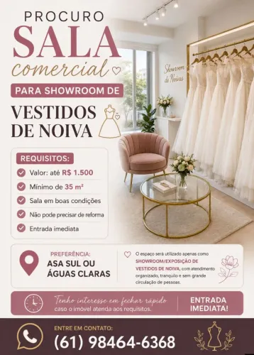 Procuro sala comercial para showroom de vestidos de noiva<br>