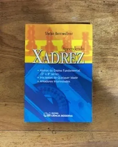 Livro: Aprendendo Xadrez (Stefan Bernwallner)