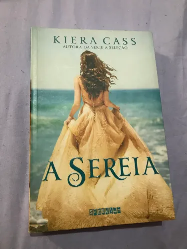 A Sereia - Kiera Cass