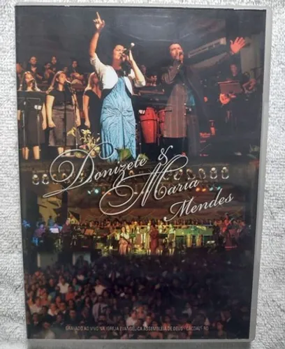 Dvd Música Cristã Donizete e Mª Mendes Ao Vivo Em Cacoal