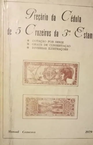 Livro Preçário da cédula de 5 cruzeiros da 3 estampa - Drº Manoel Camassa (Delegado)