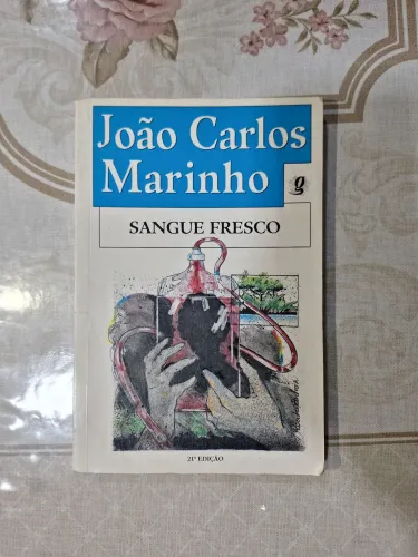 Livro Sangue Fresco - João Carlos Marinho (Turma Do Gordo)