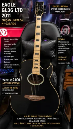 [BAIXEI ABSURDAMENTE O VALOR] VIOLÃO ELÉTRICO LIMITED SERIES EAGLE GL36 LTD 2011 026/100