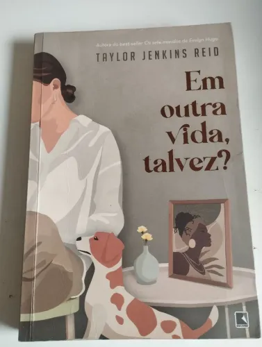 Livro Em Outra Vida, talvez?