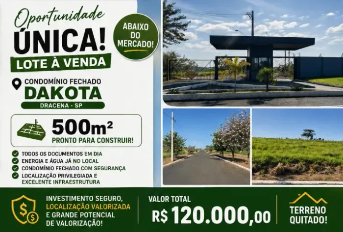Excelente Lote de 500m² no Condomínio Fechado Dakota - Dracena/SP (Quitado!)