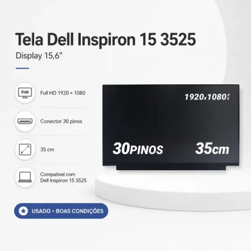 Tela Notebook Dell Inspiron 15 3525 15.6" Full HD IPS LED Slim Fosca 30 Pinos