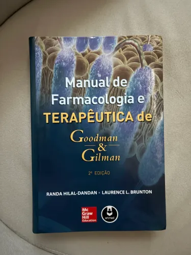 Livro de Farmacologia Manual de Farmacologia terapêutica de Goodman & Gilman