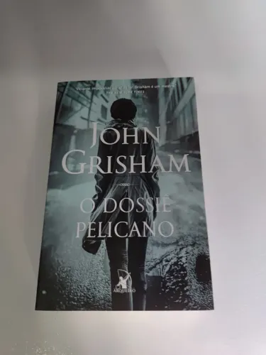 Livro O Dossiê Pelicano - John Grisham