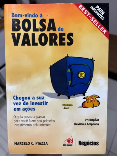 Livro Bem-Vindo à Bolsa de Valores - Marcelo C. Piazza (Usado)