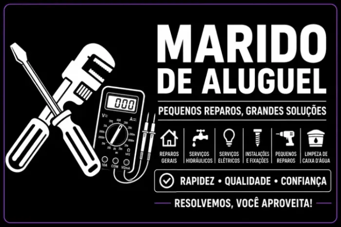 Marido de Aluguel - Instalações, Reparos e Manutenção Residencial