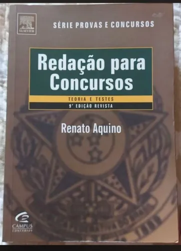 Redação para Concursos - Renato Aquino - 9ª Edição