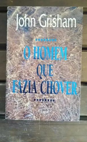 O Homem que Fazia Chover