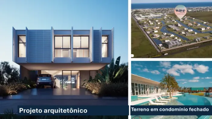 Terreno em condomínio Wave Home Resort + PROJETO ARQUITETÔNICO casa 4d Xangri-lá