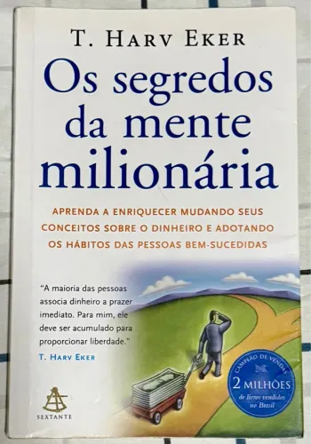 Livros: Os segredos da Mente Milionária e Seja Foda