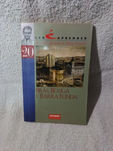 Livro Brás, Bexiga e Barra Funda - A. Machado