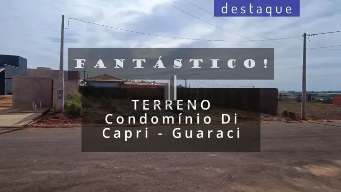 TERRENO PARA VENDA NO CONDOMÍNIO RIVIERA DI CAPRI GUARACI/SP