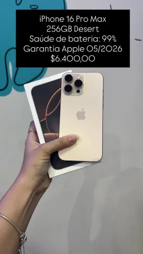iPhone 16 Pro Max / 256GB / Desert / Saúde de bateria: 99% /Garantia Apple 05/2026 $6.400,