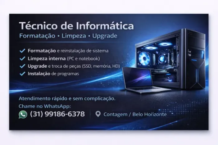 Técnico de Informática - Formatação, Limpeza e Upgrade | Contagem/BH