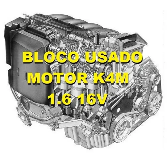 BLOCO E PEÇAS DE MOTOR K4M RENAULT 1.6 16V