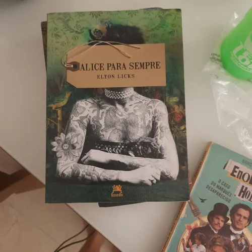 Alice para sempre Elton Licks