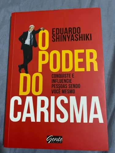 Livro O poder do Carisma - Eduardo Shinyashiki
