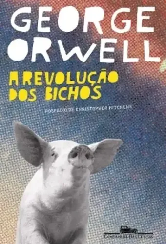Livro A Revolução dos Bichos
