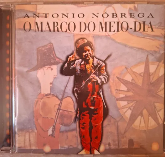 CD Antônio Nóbrega - O Marco do Meio-Dia