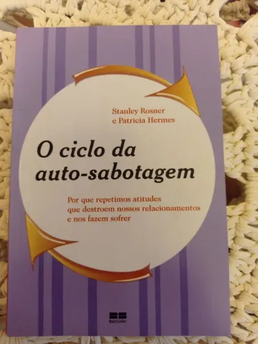 Livro o ciclo da auto-sabotagem