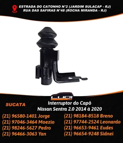 Interruptor do Capô Nissan Sentra 2.0 2014 à 2020