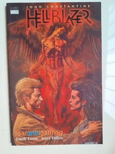 John Constantine - Hellblazer: Fear and Loathing (1997), por Garth Ennis e Steve Dillon