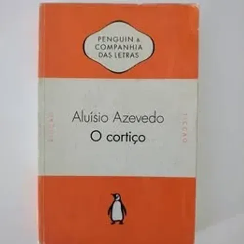 O Cortiço - Ed. Penguin e Companhia das Letras