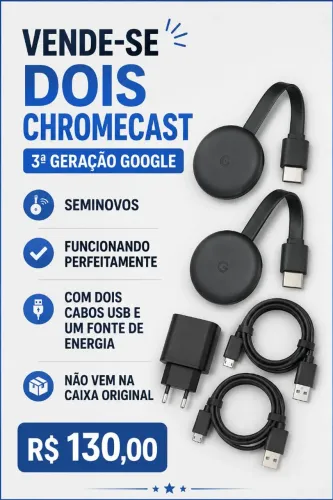 Vende-se dois Chromecast 3ª Geração Google