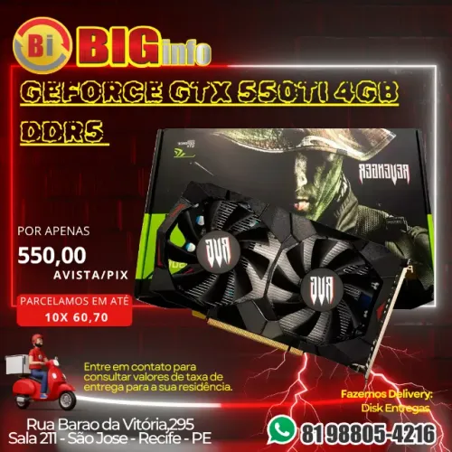 Placa De Vídeo Nvidia Geforce Gtx 550ti 4gb Ddr5 128bits - Em ate 10x Fixas 