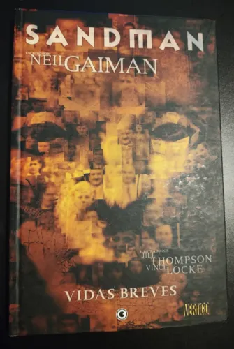Sandman: Vidas Breves - Neil Gaiman (Edição Capa Dura)
