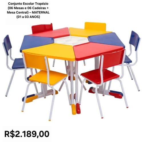 ConjuntoTrapézio (06 Mesas e 06 Cadeiras + Mesa Central) - MATERNAL (01 a 03 ANOS)