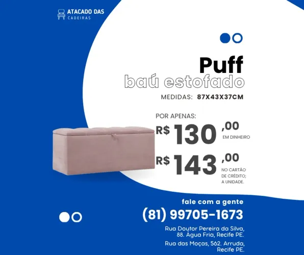 Puff tradicional e puff baú é no atacado das cadeiras