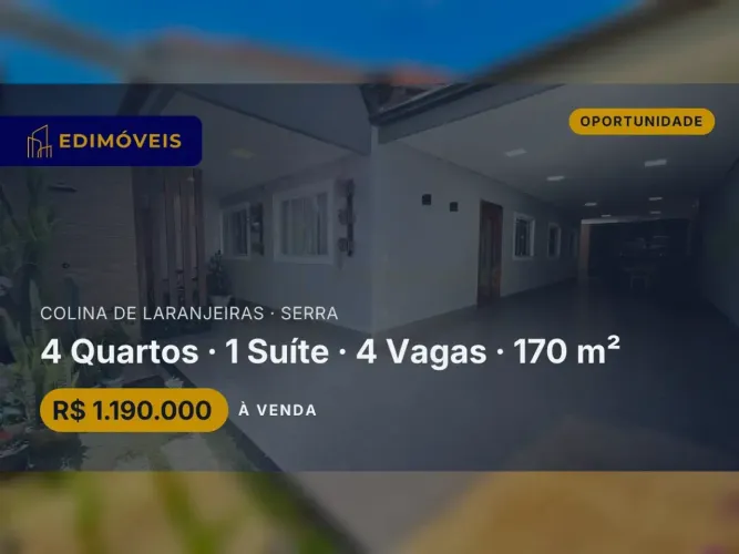 Casa 4 quartos em Colina de Laranjeiras, venha conhecer seu novo lar!