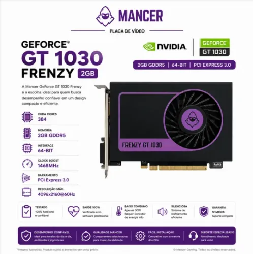 Geforce 1030 GT 2GB GDDR5 64-bit PCI Express 3.0 - Mancer