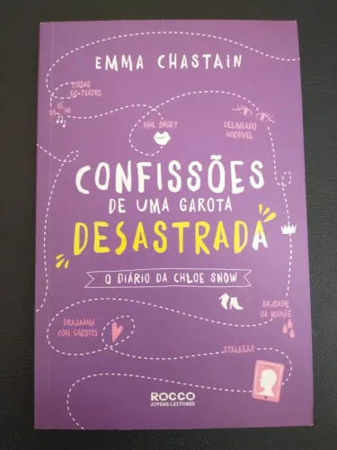 Confissões de uma Garota desastrada: o diário de Chloe Snow