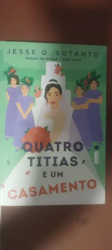 Livro "Quatro Titias e um Casamento", Jesse Q. Sutanto