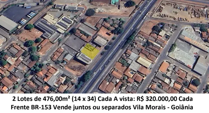Leia a descrição: 2 Lotes de 476,00m² (BR-153) Vila Morais