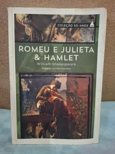 Romeu e Julieta & Hamlet (William Shakespeare) - Coleção 50 anos