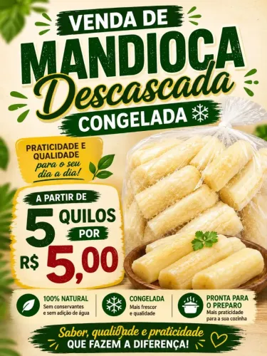 Mandioca,descascada,e congeladas.