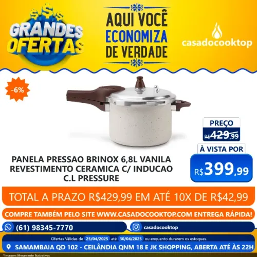 PANELA PRESSAO BRINOX 6,8L VANILA REVESTIMENTO CERAMICA C/ INDUCAO C.L PRESSURE