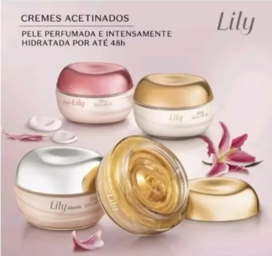 Cremes acetinados Lily: Pele perfumada e hidratada!