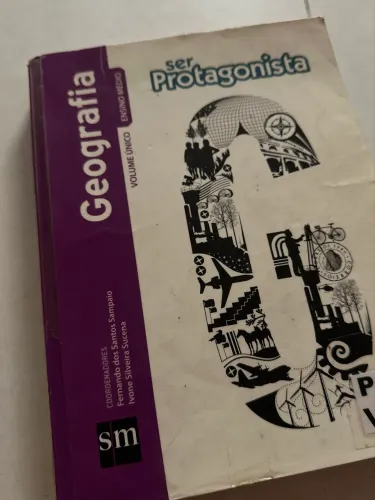 LIVRO GEOGRAFIA SER PROTAGONISTA VOLUME ÚNICO ENSINO MÉDIO