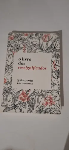 Livro : O Livro dos Ressignificados