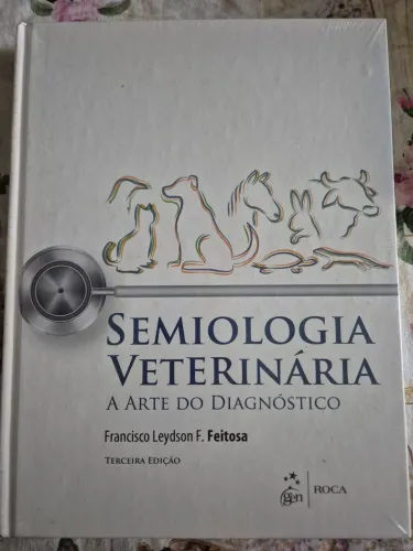 VENDO LIVRO - MEDICINA VETERINÁRIA - SEMIOLOGIA VETERINÁRIA - FEITOSA 3 EDIÇÃO .