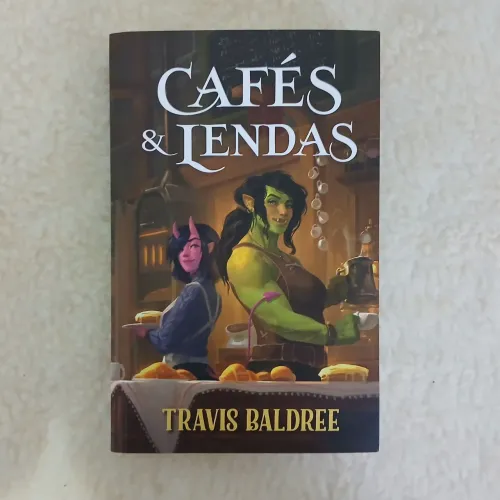 Livro "Café & Lendas" de Travis Baldree
