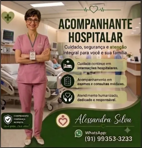 Acompanhante em exames, consultas e internação.